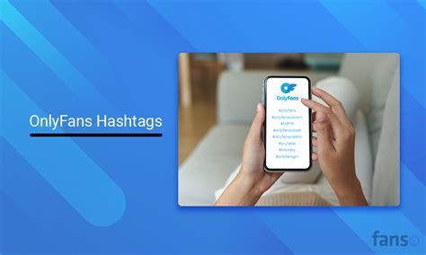 best onlyfans hashtags for instagram|Best OnlyFans Hashtags For Promoting on Social。